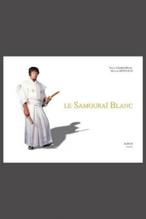 LE SAMOURAI BLANC ALBUM - Edition UNADA
