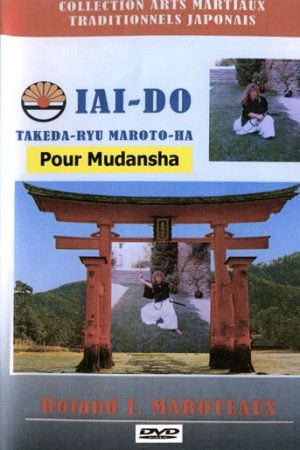 IAIDO TAKEDA-RYU POUR MUDANSHA